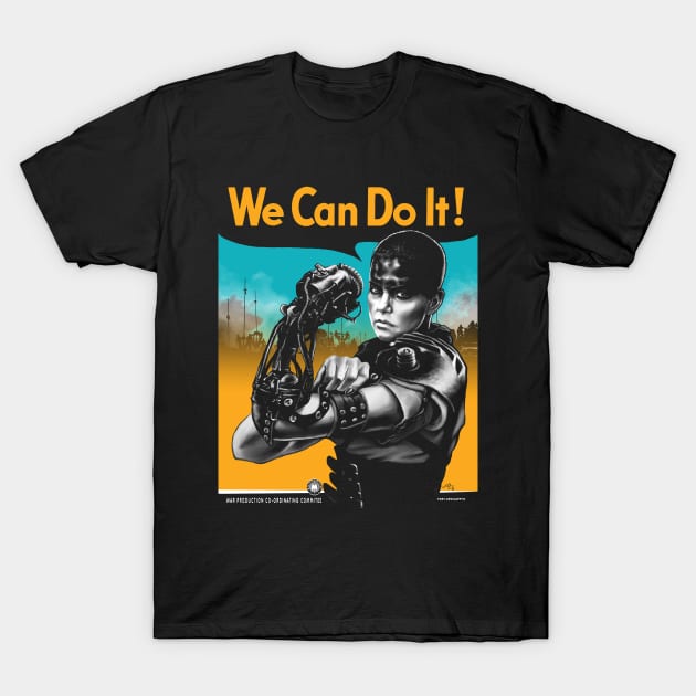 We Can Do It (Furiously) T-Shirt by grungethemovie